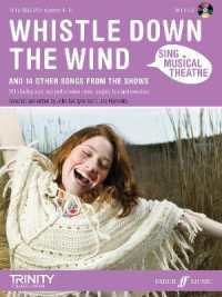Sing Musical Theatre: Whistle Down the Wind (Sing Musical Theatre)
