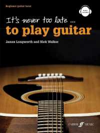 It's never too late to play guitar (It's Never Too Late to Play...)