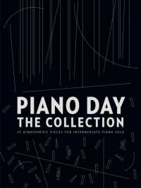 Piano Day: The Collection