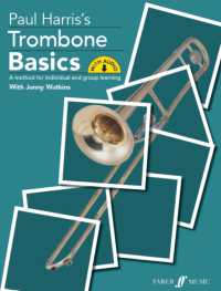 Trombone Basics (Bass Clef Edition) (Basics Series)
