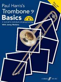 Trombone Basics (Bass Clef Edition) (Basics Series)