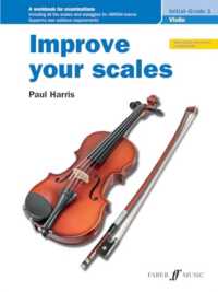 Improve your scales! Violin Initial and Grade 1 (Improve Your Scales!)