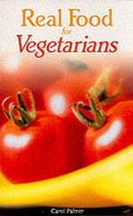Real Food for Vegetarians