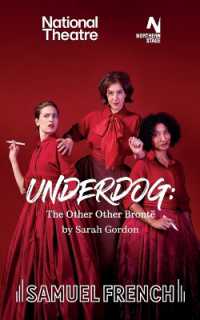 Underdog : The Other Other Bront�