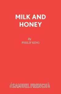 Milk and Honey (Acting Edition)