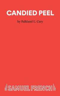 Candied Peel : Play (Acting Edition)