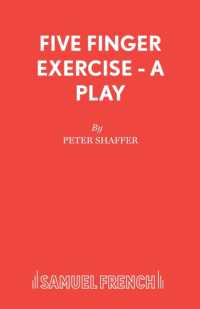 Five Finger Exercise : A Play (Acting Edition S.)