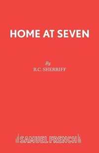 Home at Seven : Play (Acting Edition S.)