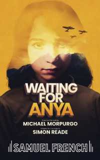 Waiting for Anya