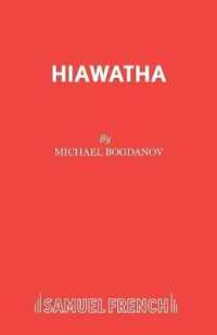 Hiawatha (Acting Edition S.)