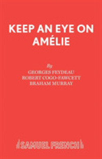 Keep an Eye on Amelie (Acting Edition S.)