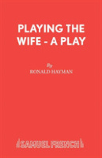 Playing the Wife (Acting Edition S.)