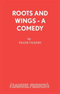 Roots and Wings (Acting Edition S.)