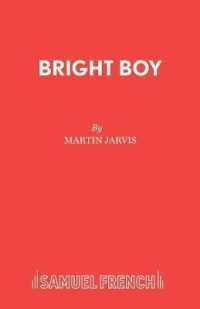 Bright Boy (Acting Edition S.)