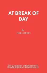 At Break of Day (French's Acting Editions)