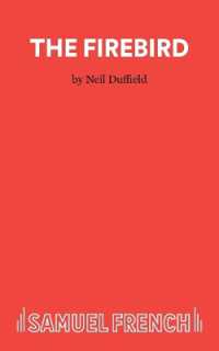 The Firebird (French's Acting Editions)