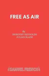 Free as Air (Acting Edition S.)