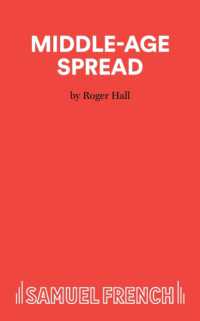 Middle-age Spread (Acting Edition S.)