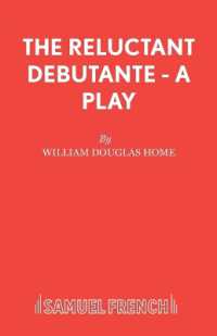 The Reluctant Debutante (Acting Edition S.)