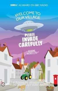 Welcome to Our Village, Please Invade Carefully - Series 2