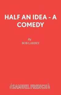 Half an Idea (Acting Edition S.)