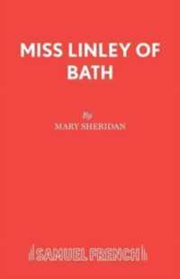 Miss Linley of Bath