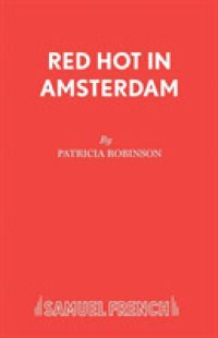 Red Hot in Amsterdam (Acting Edition S.)