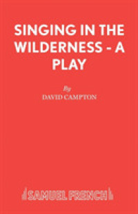 Singing in the Wilderness (Acting Edition S.)