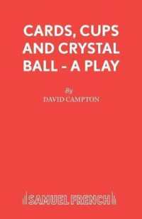 Cards, Cups and Crystal Ball (Acting Edition S.)