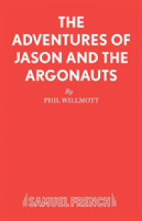 The Adventures of Jason and the Argonauts (French's Acting Editions)
