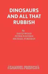 Dinosaurs and All That Rubbish (Acting Edition S.)