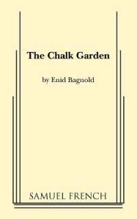The Chalk Garden