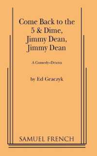 Come Back to the 5 and Dime, Jimmy Dean : A Comedy Drama