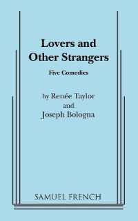 Lovers and Other Strangers