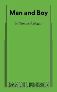 Man and Boy - a Drama in Three Acts （International）