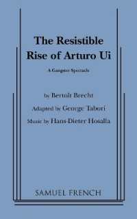 Resistible Rise of Arturo Ui, the (Tabori, Trans.)