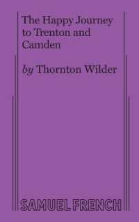 The Happy Journey to Trenton and Camden