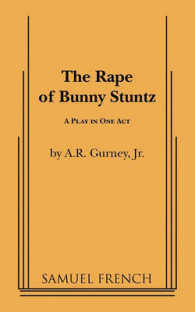 Rape of Bunny Stuntz (Acting Edition S.) （Samuel French Acting）