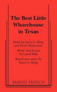 The Best Little Whorehouse in Texas (French's Musical Library)
