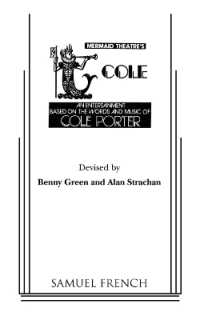 Cole : An Entertainment Based on the Words and Music of Cole Porter
