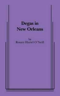 Degas in New Orleans （A Samuel Fr Acting）