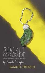 Roadkill Confidential （Samuel French Acting）