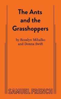 The Ants and the Grasshoppers
