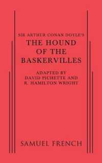Sir Arthur Conan Doyle's the Hound of the Baskervilles