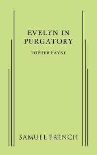 Evelyn in Purgatory