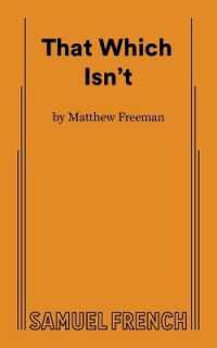 That Which Isn't
