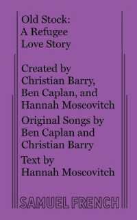 Old Stock: A Refugee Love Story