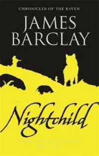 Nightchild: The Chronicles of the Raven 3 (Gollancz S.F.) （2ND）