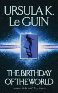 The Birthday of the World and Other Stories (Gollancz S.F.)