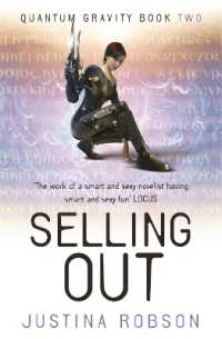 Selling Out : Quantum Gravity Book Two (Quantum Gravity)